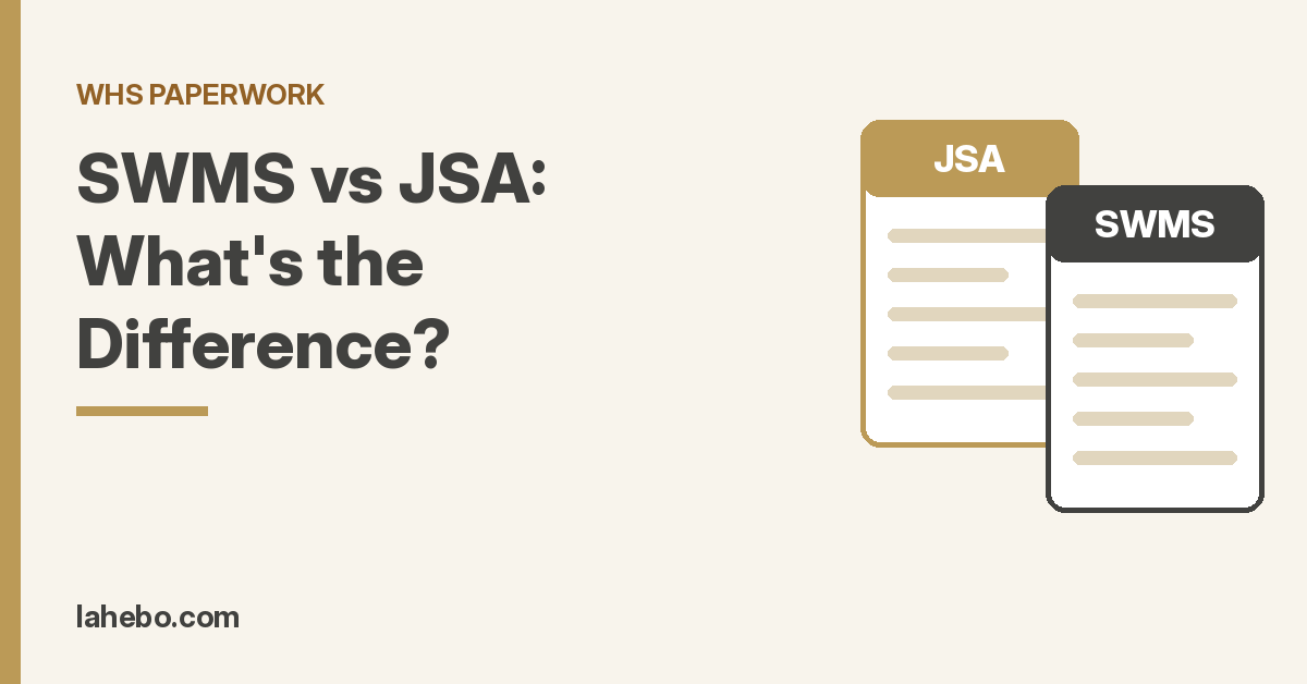 Two document cards labelled JSA and SWMS with the headline SWMS vs JSA: What's the Difference?